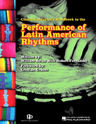 A Choral Director's Guide to the Performance of Latin American Rhythms CD ROM